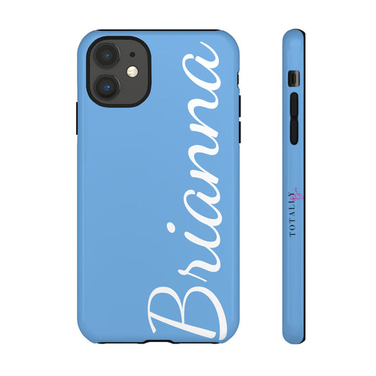 Custom Name | Phone Case - Totally Bri LLC