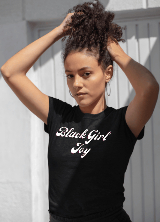 Black Girl Joy | T-Shirt - T-Shirt - Totally Bri LLC