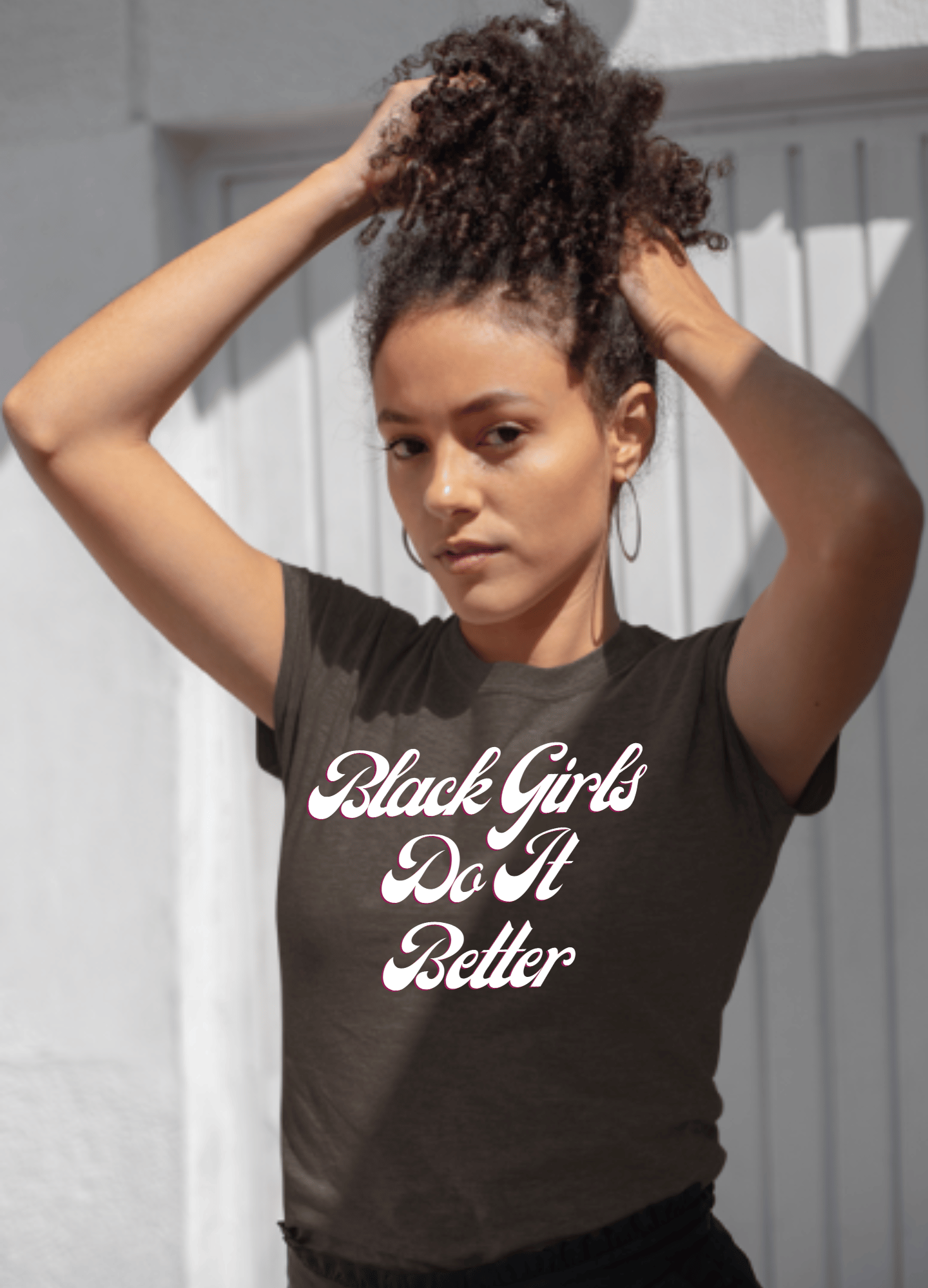 Black Girls Do It Better | T-Shirt - T-Shirt - Totally Bri LLC