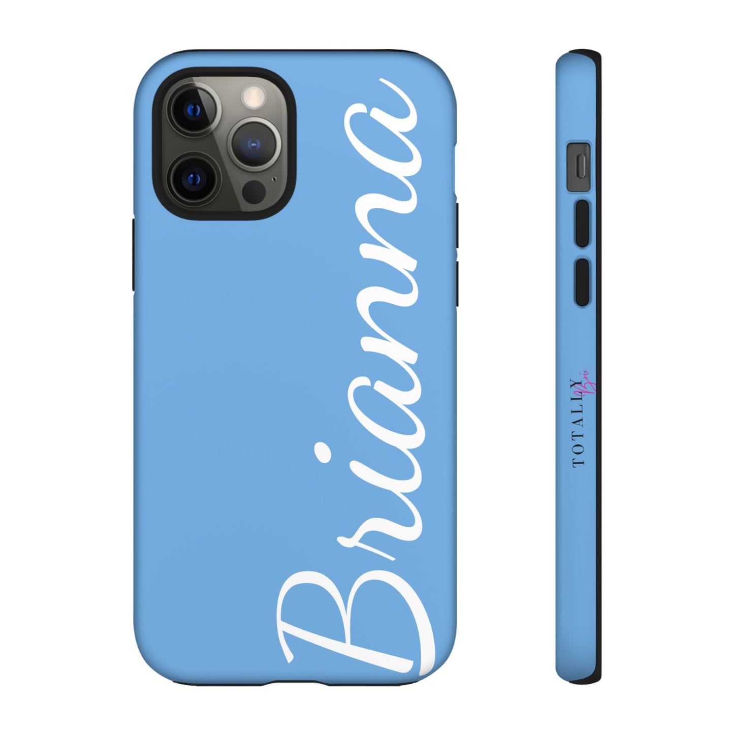 Custom Name | Phone Case - Totally Bri LLC