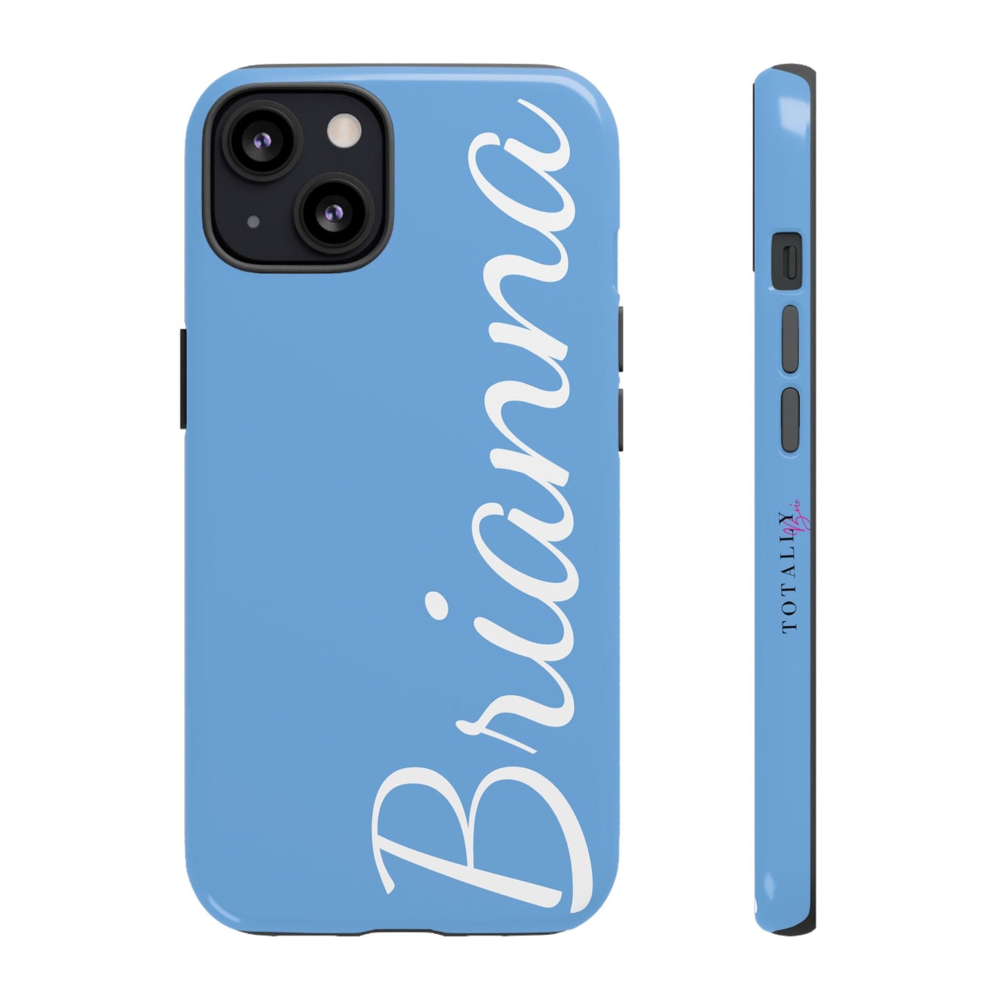 Custom Name | Phone Case - Totally Bri LLC