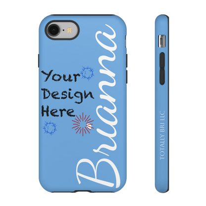 Custom Name Phone Cases - Phone Case - Totally Bri LLC