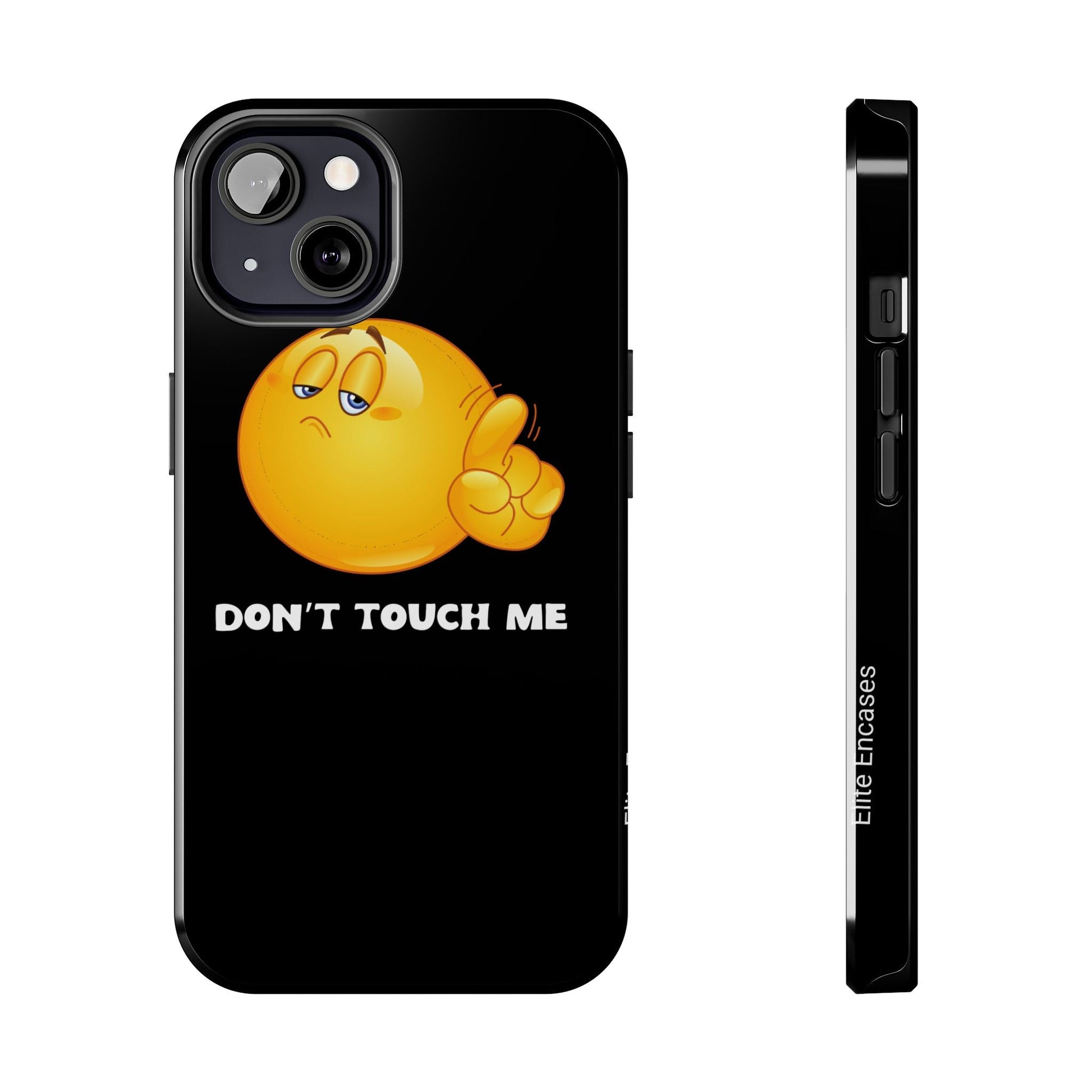 Don't Touch Me | Phone Case - Totally Bri LLC