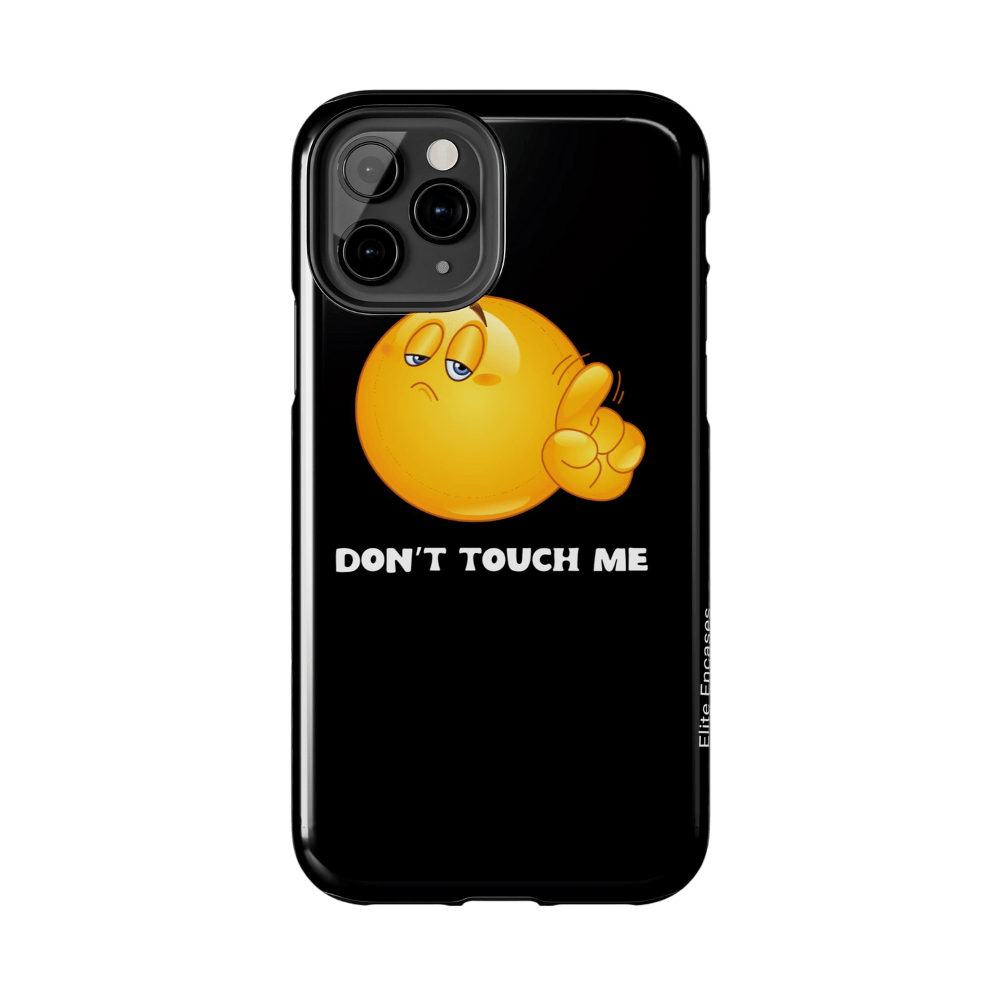 Don't Touch Me | Phone Case - Phone Case - Totally Bri LLC