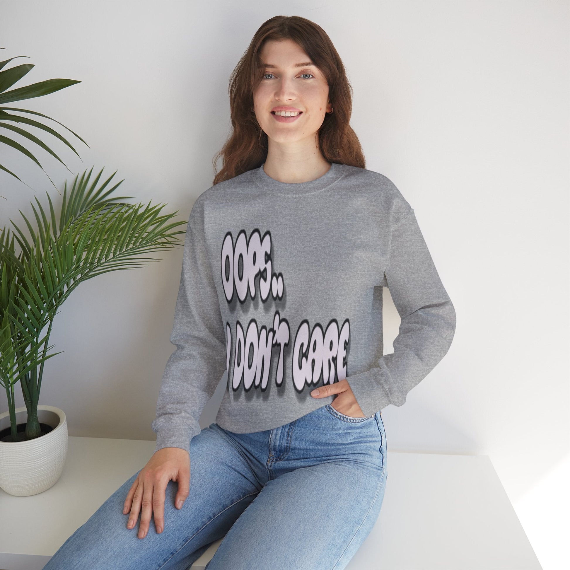 Oops… I Don’t Care Funny Quote Sweatshirt | Gray Print - Totally Bri LLC