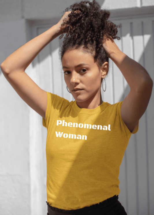 Phenomenal Woman | T-Shirt - T-Shirt - Totally Bri LLC