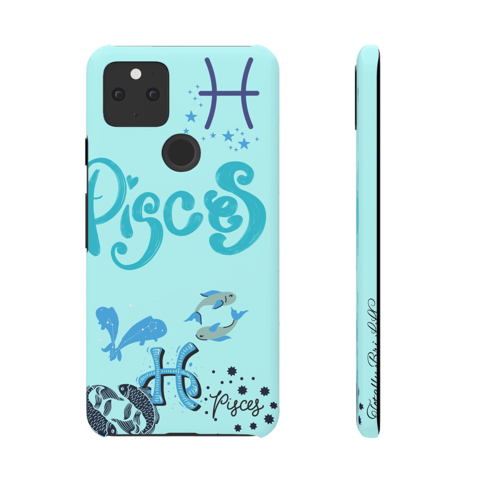 Pisces | Phone Case | Samsung | Google Pixel - Totally Bri LLC