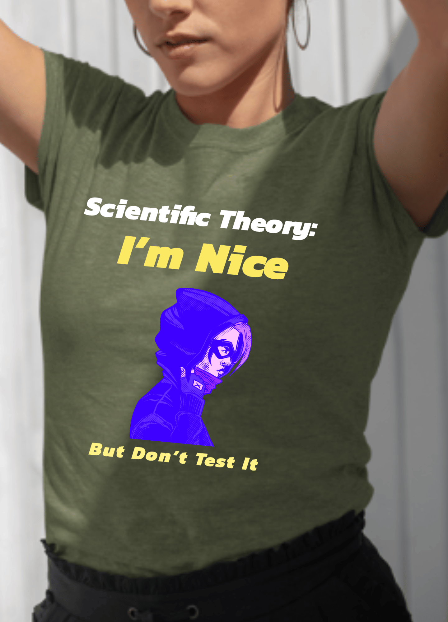 Scientific Theory, Don't Test It - Funny T-shirt - T-Shirt - Totally Bri LLC