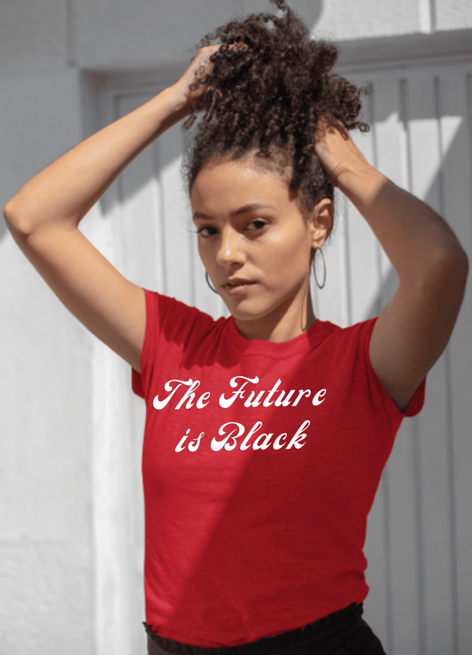 The Future Is Black | T-Shirt - T-Shirt - Totally Bri LLC