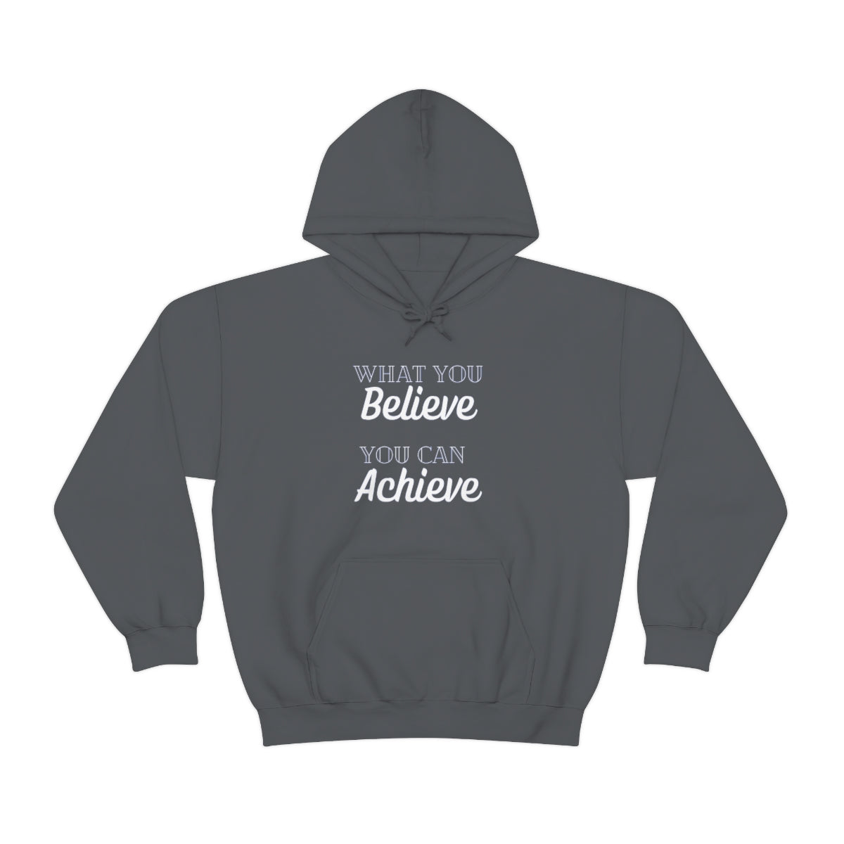 Believe and Achieve | Unisex Hoodie