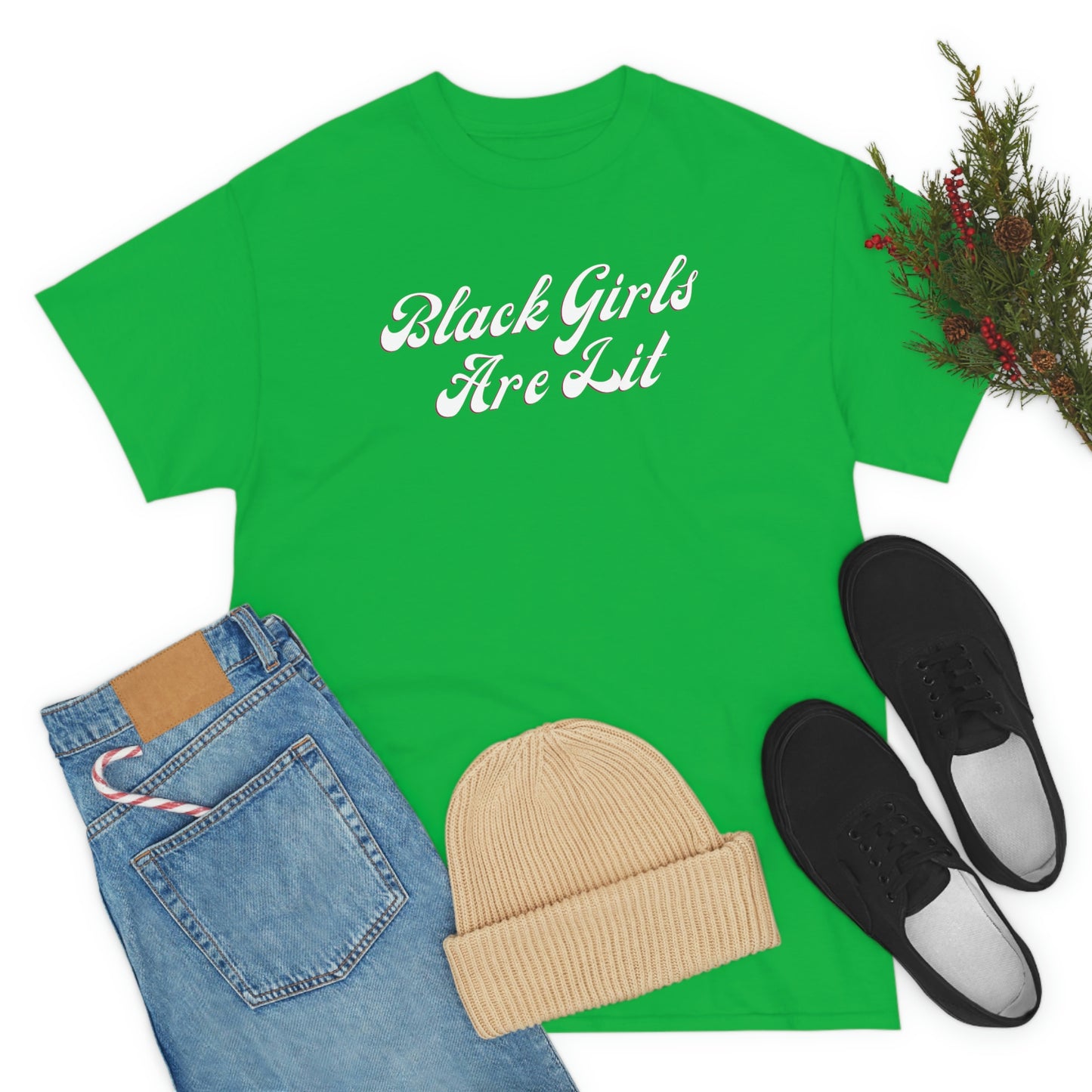 Black Girls are Lit | T-Shirt