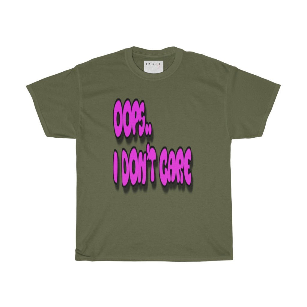 Don’t Care T-Shirt - Totally Bri LLC