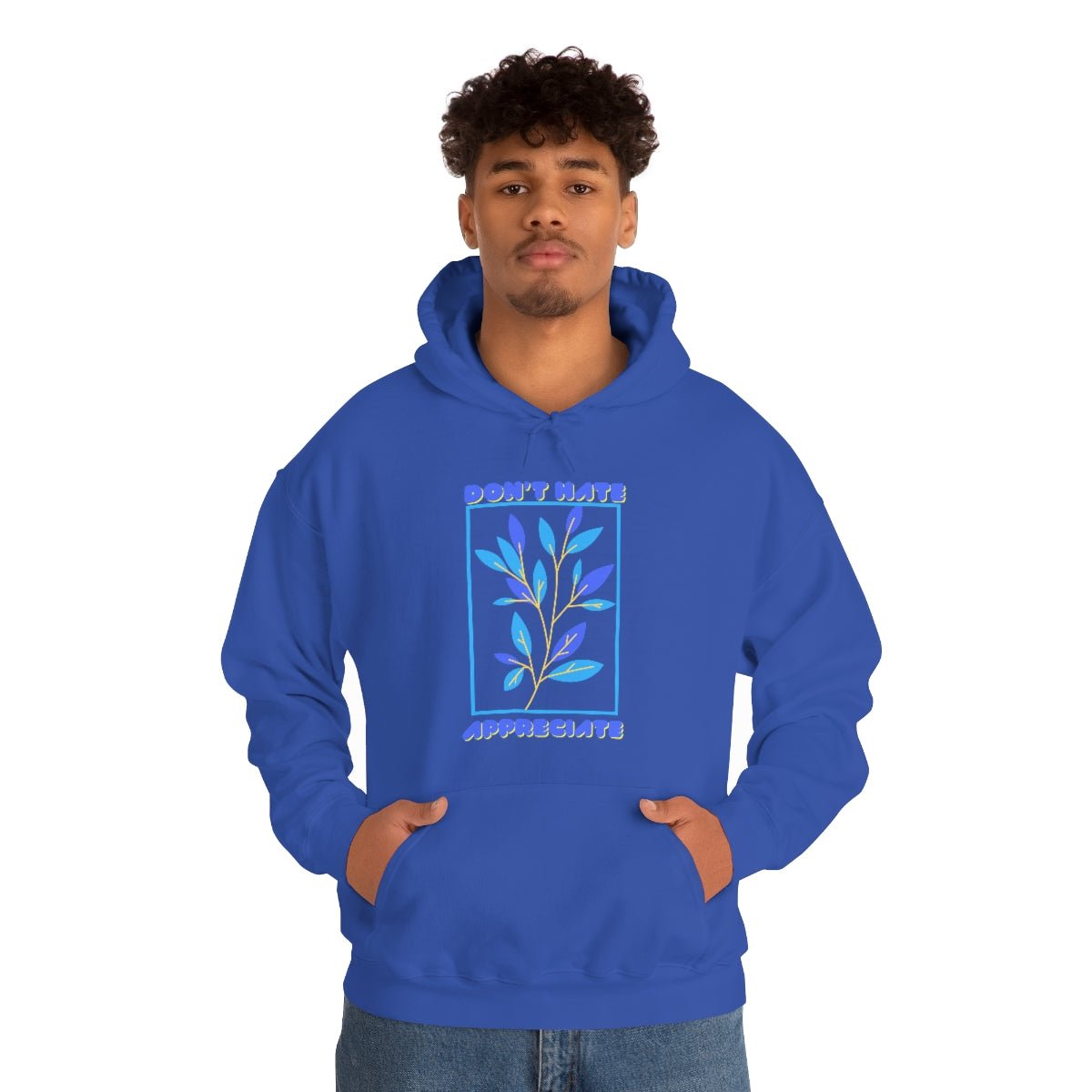 Don't Hate Appreciate | Blue Print | Unisex Hoodie - Totally Bri LLC