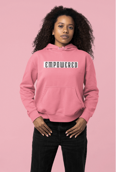 Empowered | Unisex Hoodie - Totally Bri LLC