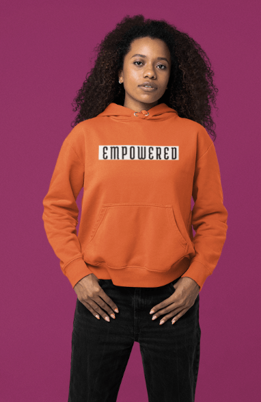 Empowered | Unisex Hoodie - Totally Bri LLC