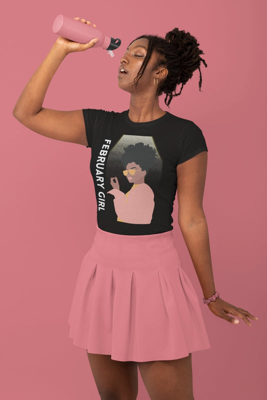 February Girl | Cotton T-Shirt - Totally Bri LLC