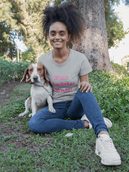 Fur Babies Rule | T-Shirt - Totally Bri LLC