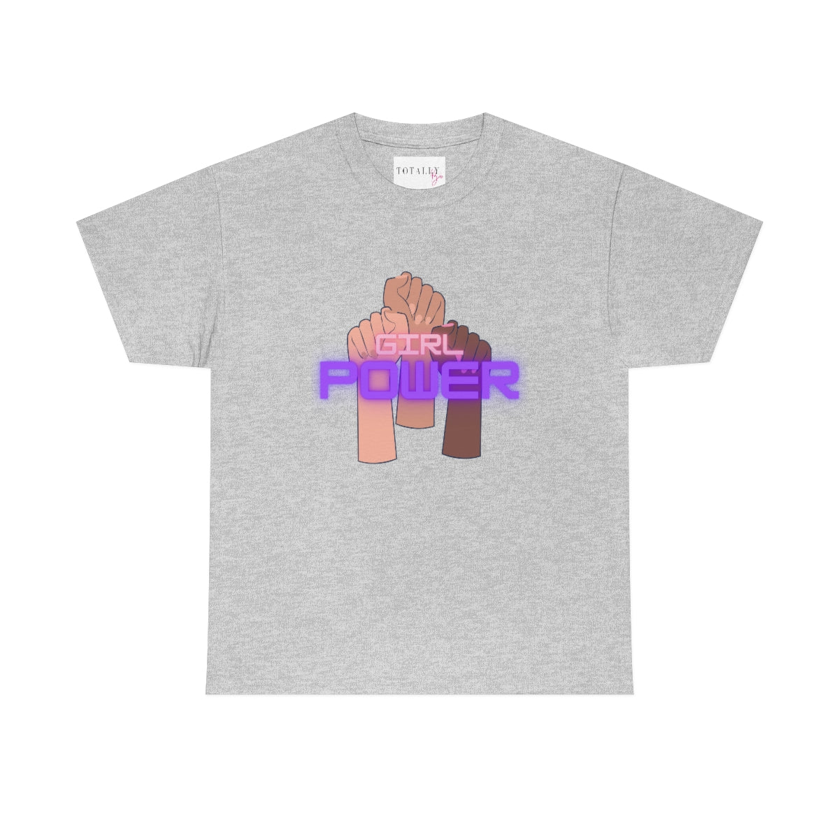 Girl Power | Cotton T-Shirt - Totally Bri LLC