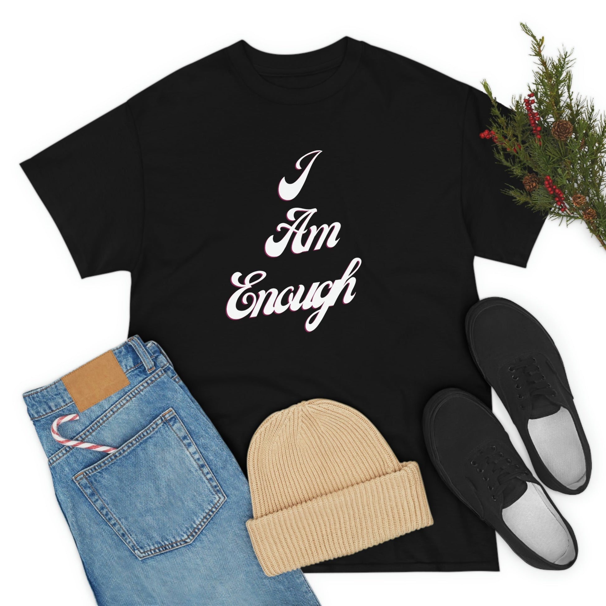 I Am Enough | T-Shirt - Totally Bri LLC