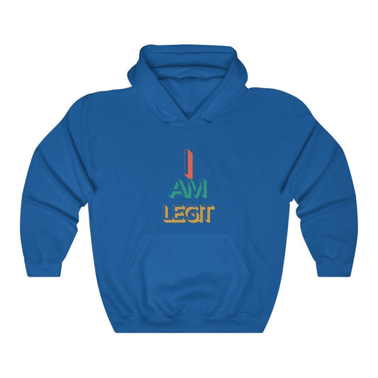 I Am Legit | Unisex Hoodie - Totally Bri LLC