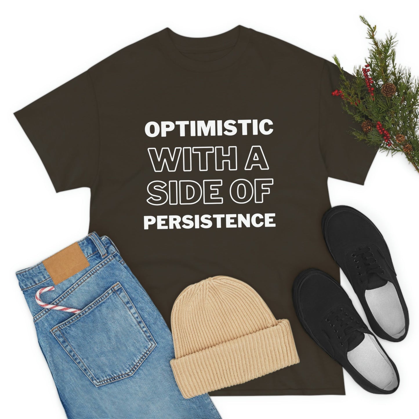 Optimistic T-shirt - Totally Bri LLC