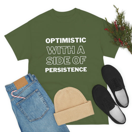 Optimistic T-shirt - Totally Bri LLC