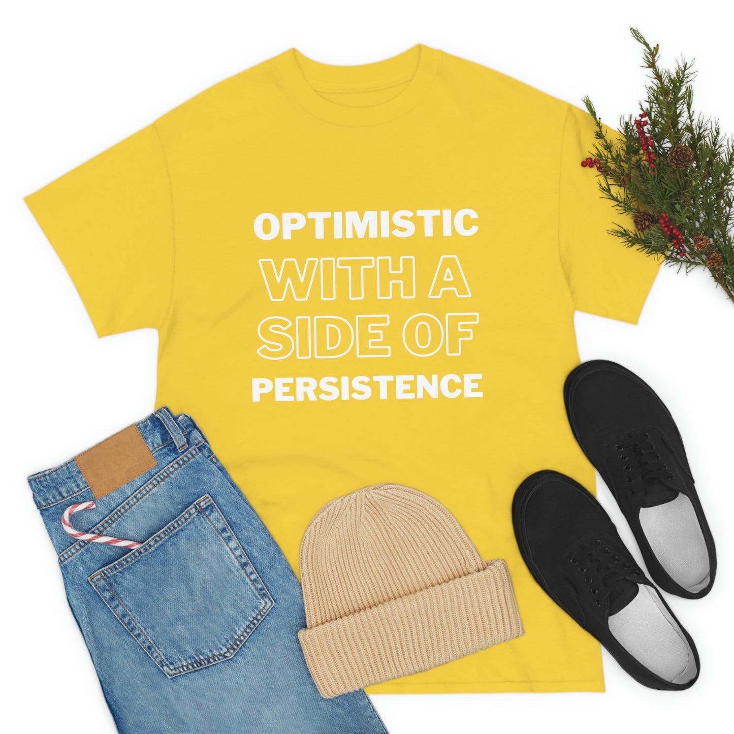 Optimistic T-shirt - Totally Bri LLC