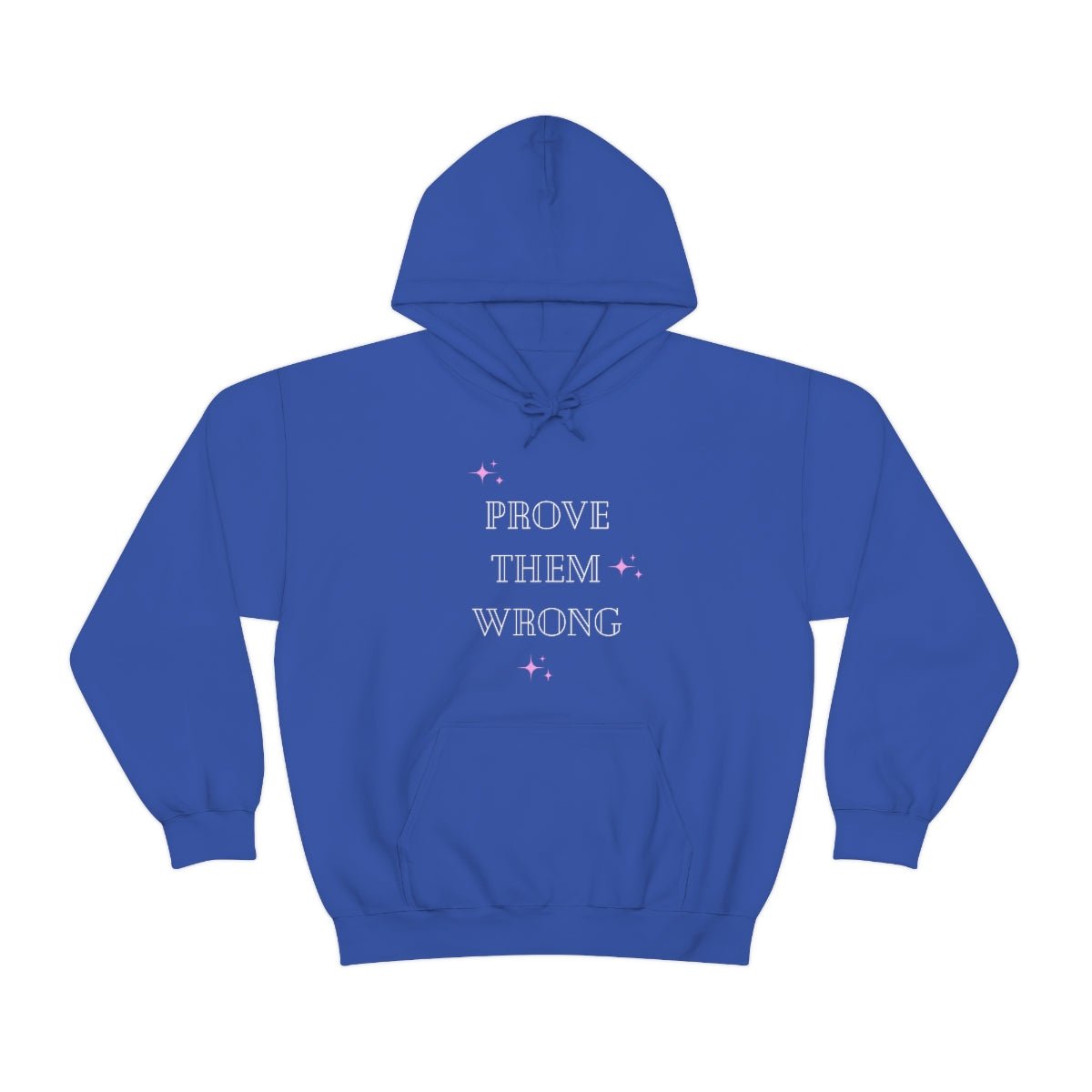 Prove Them Wrong | Unisex Hoodie - Totally Bri LLC