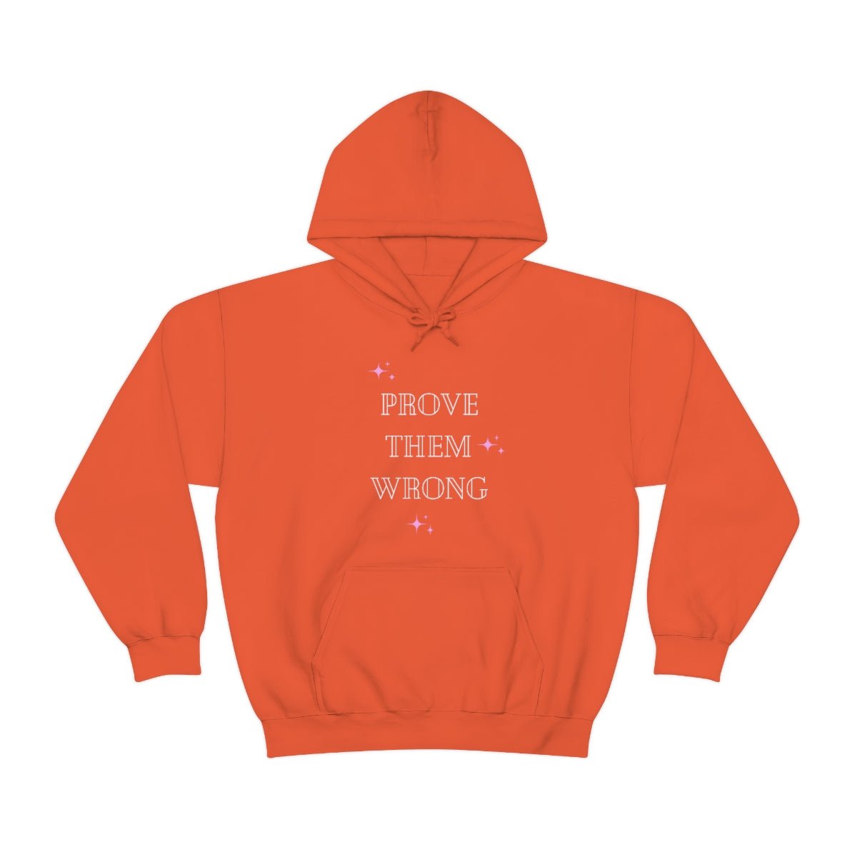 Prove Them Wrong | Unisex Hoodie - Totally Bri LLC