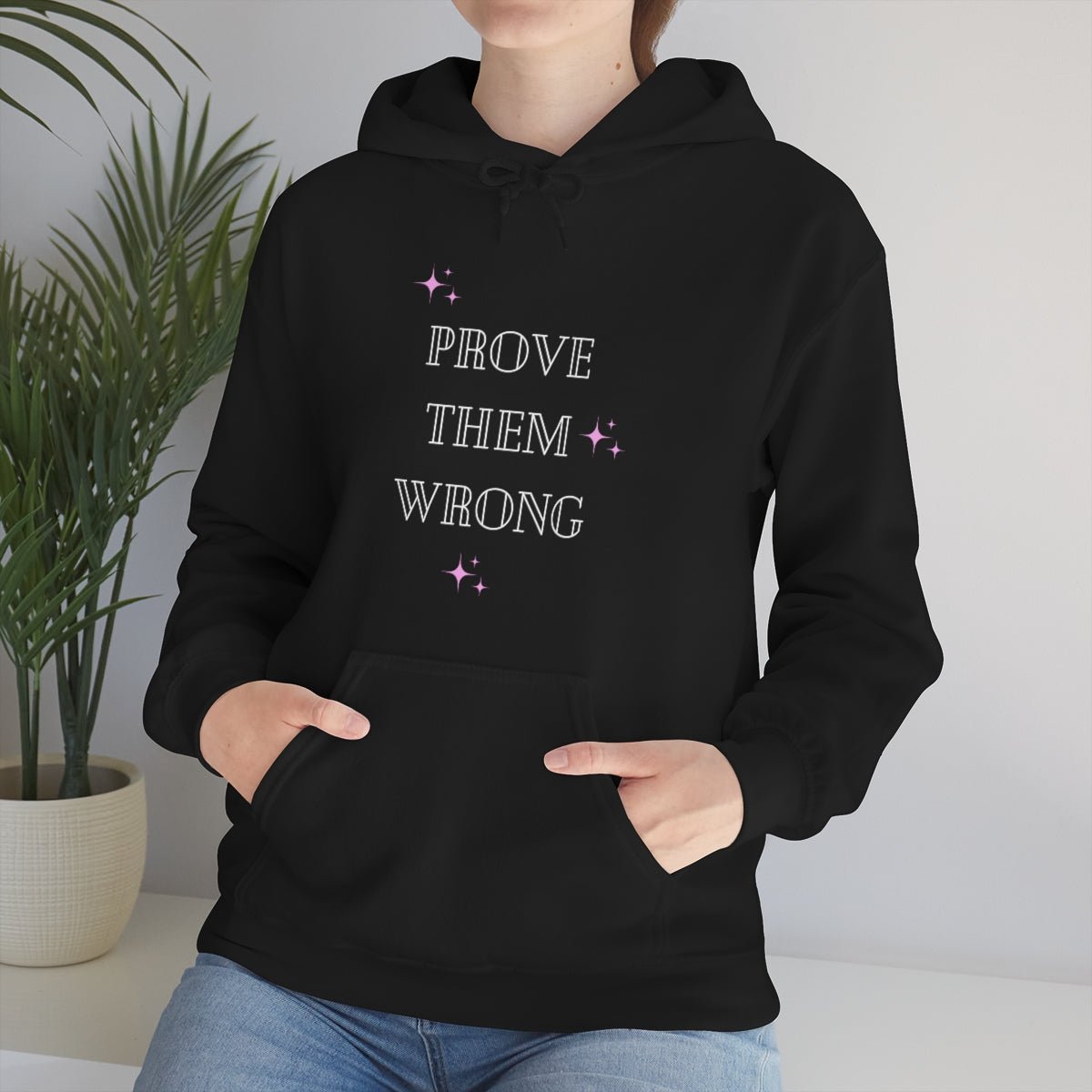 Prove Them Wrong | Unisex Hoodie - Totally Bri LLC