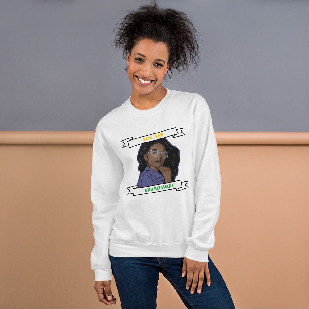 Real, Raw, & Relevant | Sweatshirt - Totally Bri LLC