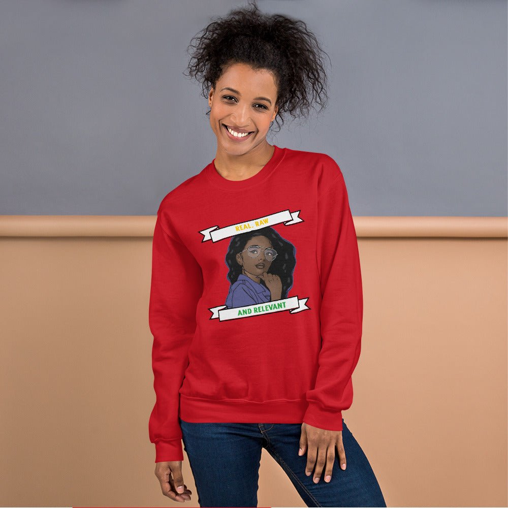 Real, Raw, & Relevant | Sweatshirt - Totally Bri LLC