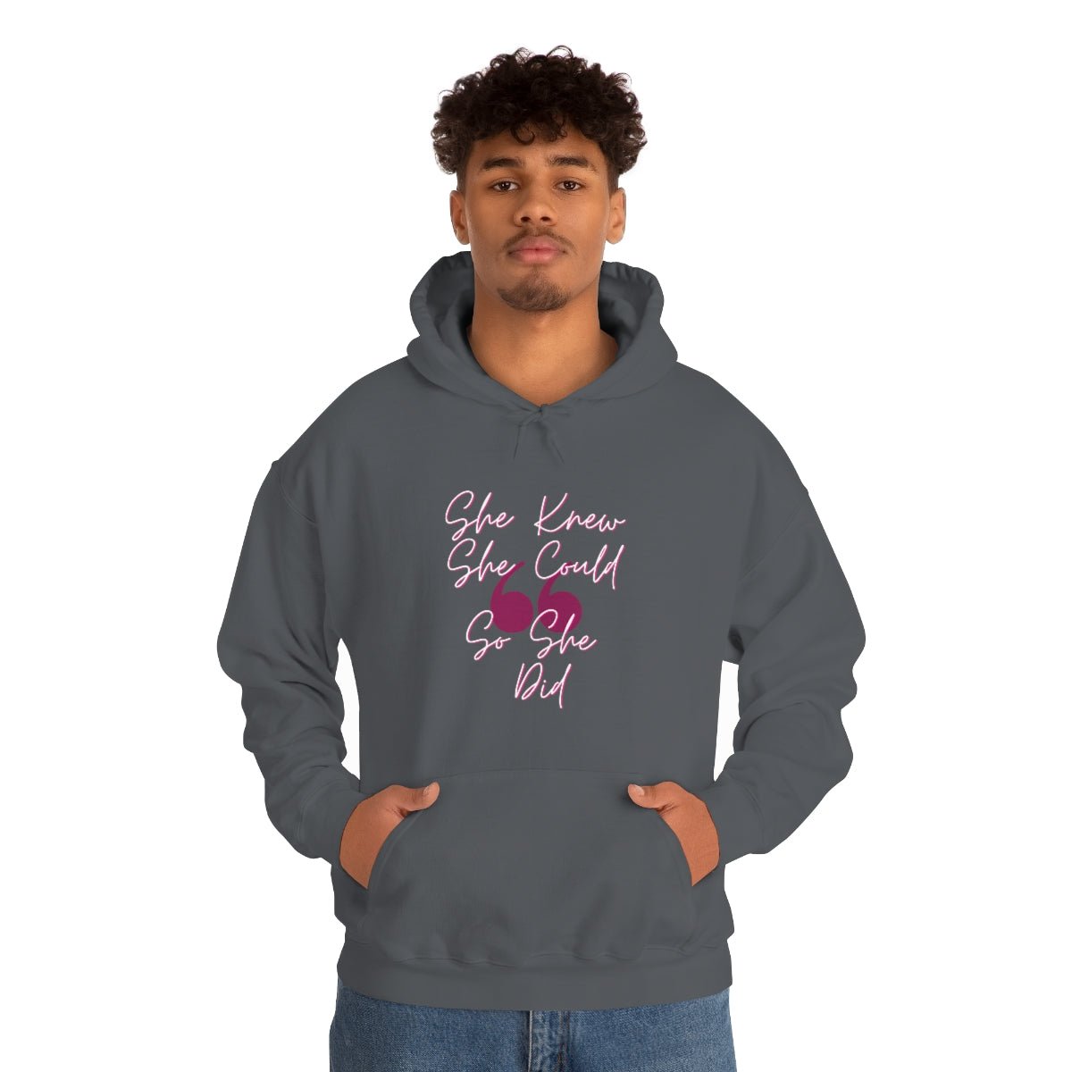 She Knew She Could | Unisex Hoodie - Totally Bri LLC