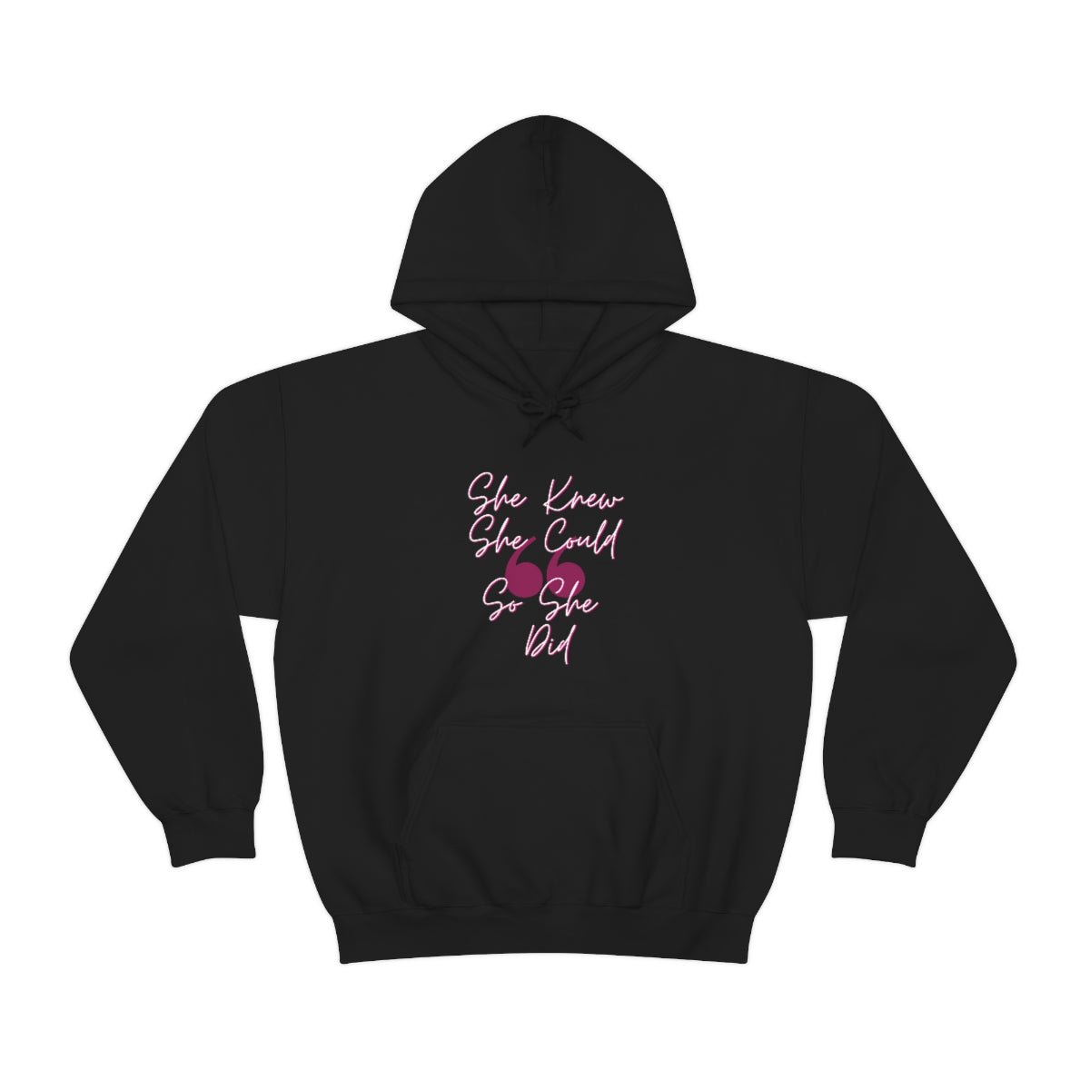 She Knew She Could | Unisex Hoodie - Totally Bri LLC