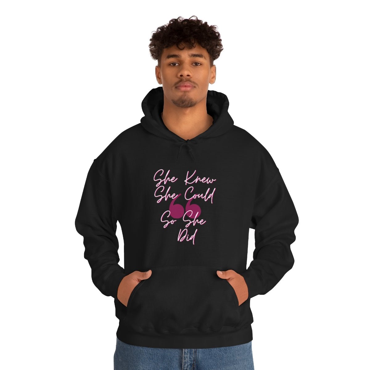 She Knew She Could | Unisex Hoodie - Totally Bri LLC