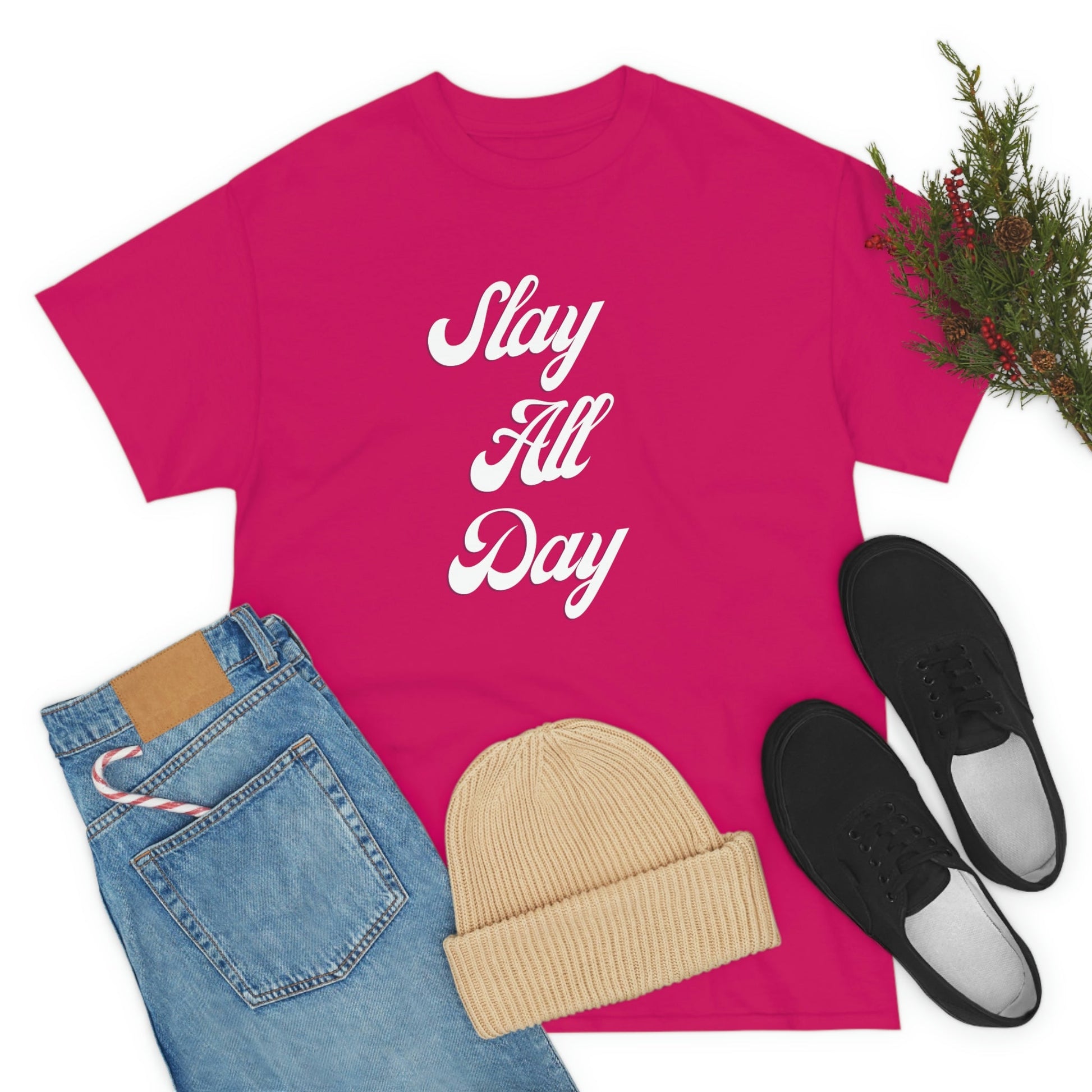 Slay All Day| T-Shirt - Totally Bri LLC