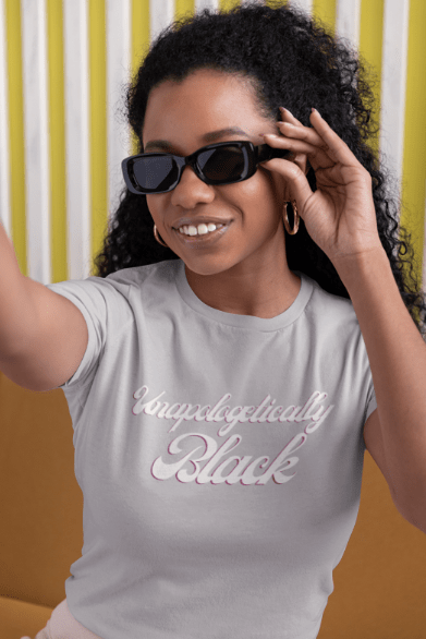 Unapologetically Black | T-Shirt - Totally Bri LLC