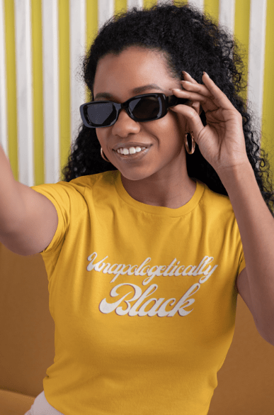 Unapologetically Black | T-Shirt - Totally Bri LLC