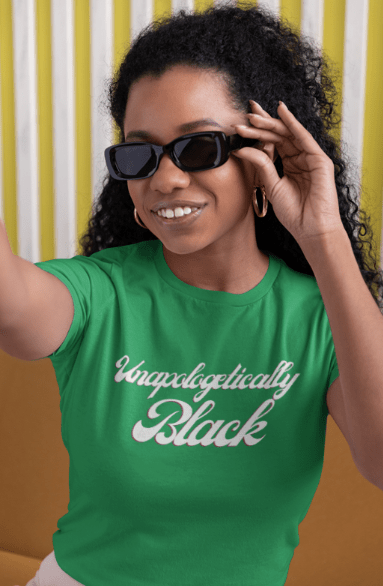 Unapologetically Black | T-Shirt - Totally Bri LLC